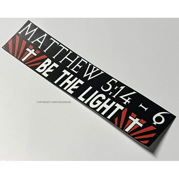 Be The Light Christian Religious Vinyl Bumper Sticker Decal 7"