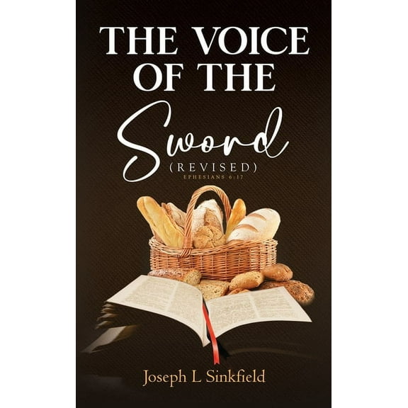 The Voice Of The Sword (Revised), (Hardcover)