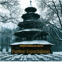 Roman Schwaller - Further Expectations - Music & Performance - CD