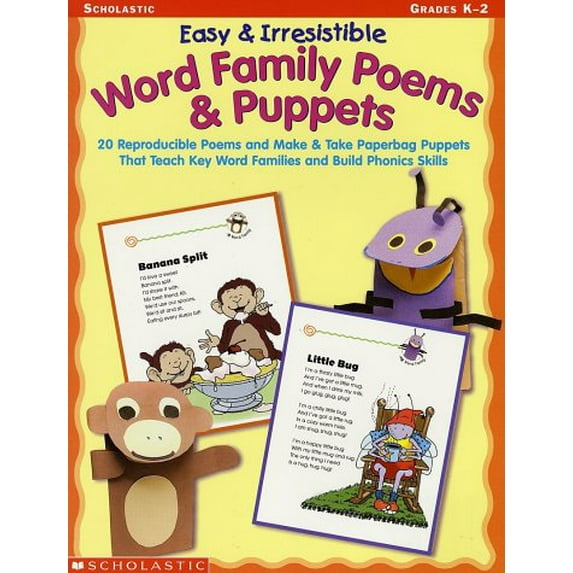 Pre-Owned Easy & Irresistible Word Family Poems & Puppets (Paperback) 0439251834 9780439251839