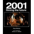 thumbnail image 1 of Pre-Owned 2001: Filming the Future (Paperback) 1854103652 9781854103659, 1 of 1