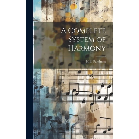 A Complete System of Harmony (Hardcover)