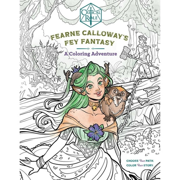 Critical Role: Fearne Calloway's Fey Fantasy: A Coloring Adventure, (Paperback)