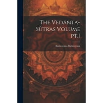 The Vedânta-sûtras Volume pt.1 (Paperback)