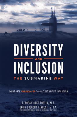 Diversity and Inclusion The Submarine Way What Life Underwater Taught
Me About Inclusion Epub-Ebook