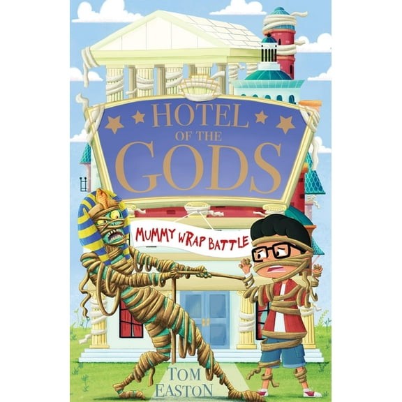 Hotel of the Gods: Mummy Wrap Battle: Book 4, (Paperback)