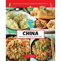 Culinary Passport China Flavors, Recipes, and Traditions: Kids in the Kitchen, (Paperback)