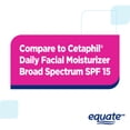 thumbnail image 3 of Equate Daily Moisturizer, Broad Spectrum SPF 15, 4 fl oz, 3 of 13