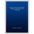 thumbnail image 1 of Pre-Owned Computer Vision and Simulation : Methods, Applications and Technology, 1 of 1