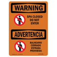 thumbnail image 1 of SignMission OS-WS-A-1218-L-12836 12 x 18 Po Panneau d'Avertissement OSHA - Spa Fermé n'Entrent Pas Bilingue, 1 of 1