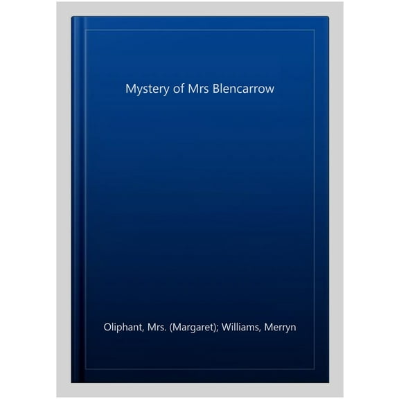 Mystery of Mrs Blencarrow