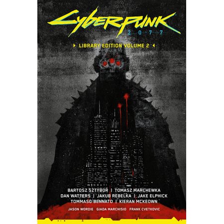 Cyberpunk 2077 Cyberpunk 2077 Library Edition Volume 2, (Hardcover)