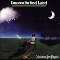 Yusef Lateef - Concerto for Yusef Lateef - Music & Performance - CD