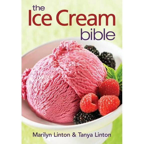 The Ice Cream Bible (Paperback)