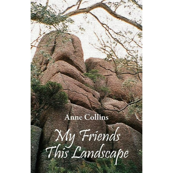 My Friends This Landscape, (Paperback)