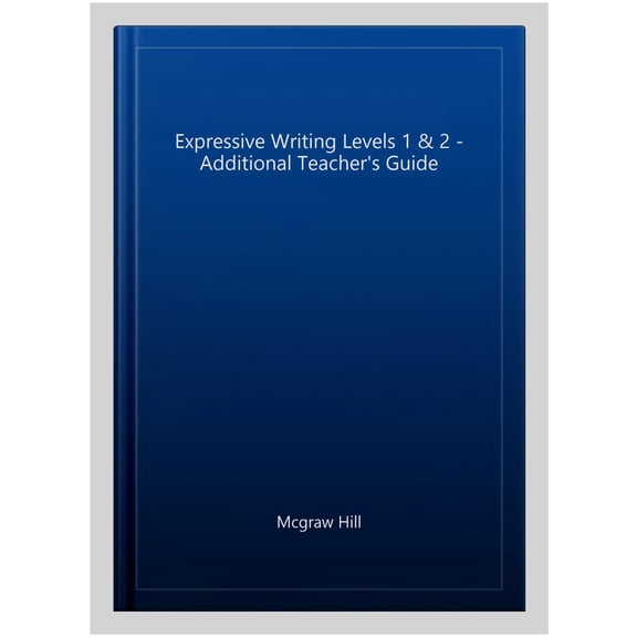 Pre-Owned Expressive Writing Levels 1 & 2 - Additional Teacher's Guide Paperback