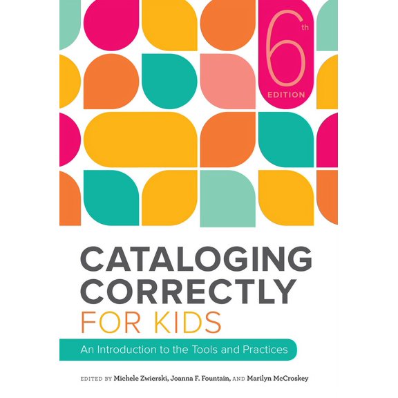 Cataloging Correctly for Kids, (Paperback)