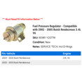 thumbnail image 2 of Fuel Pressure Regulator - Compatible with 2002 - 2005 Buick Rendezvous 3.4L V6 2003 2004, 2 of 2