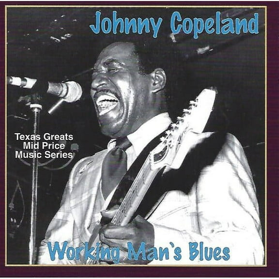 Johnny Copeland - Working Man's Blues - Music & Performance - CD