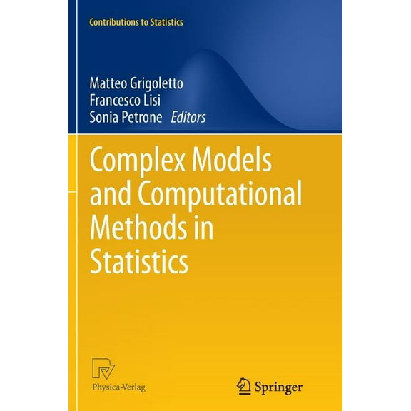 Contributions to Statistics Complex Models and Computational Methods in Statistics, (Paperback)
