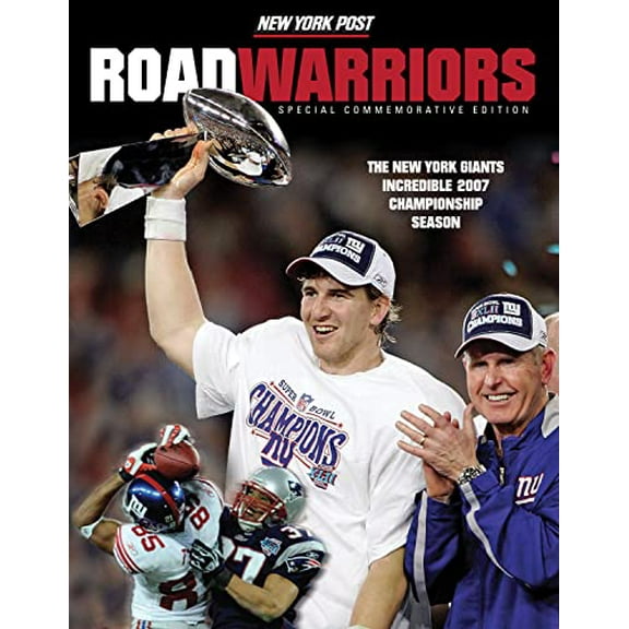 Pre-Owned Road Warriors: The New York Giants Incredible 2007 Championship Season Paperback