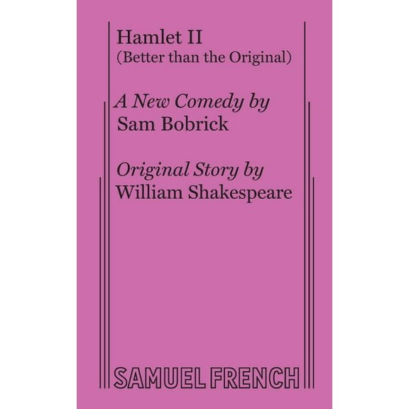 Hamlet II (Better Than the Original), (Paperback)