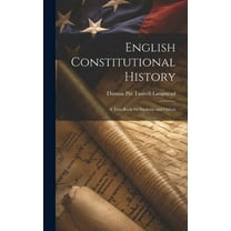 English Constitutional History: A Text-Book for Students and Others (Hardcover)