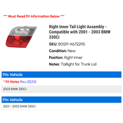 Right Inner Tail Light Assembly - Compatible with 2001 - 2003 BMW 330Ci 2002
