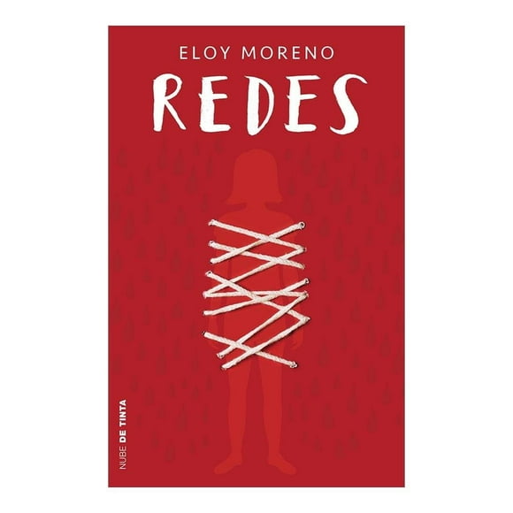 Redes (Invisible 2) Nube de Tinta Eloy Moreno