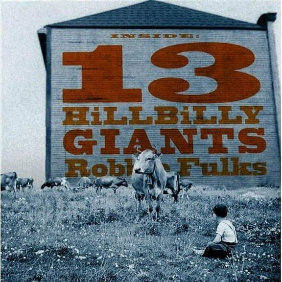 Robbie Fulks - 13 Hillbilly Giants - Music & Performance - CD