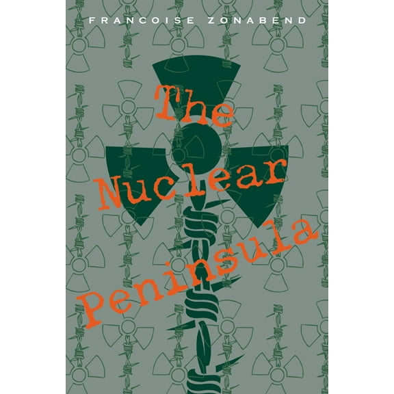 The Nuclear Peninsula, (Paperback)