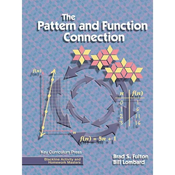Pre-Owned The Pattern and Function Connection (Blackline Activity and Homework Masters), 9781559533959, 1559533951, Paperback,