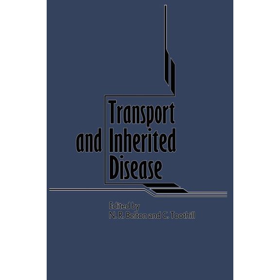 Transport and Inherited Disease: Monograph Based Upon Proceedings of the Seventeenth Symposium of the Society for the St, (Paperback)