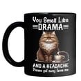 thumbnail image 2 of Lotusprinthandmade Cat You Smell Like Drama and a Headache Black Ceramic Mug (15 oz) (Made In US), 2 of 5