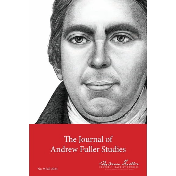 Journal of Andrew Fuller Studies 9 (Fall 2024), (Paperback)