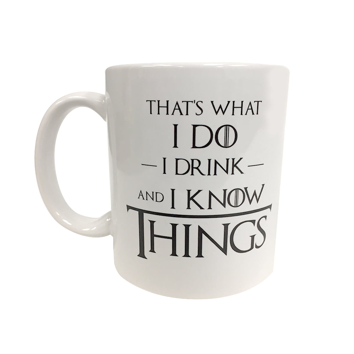 I drink and I know things Game of Thrones Mug Tyrion Lannister inspired Gift 