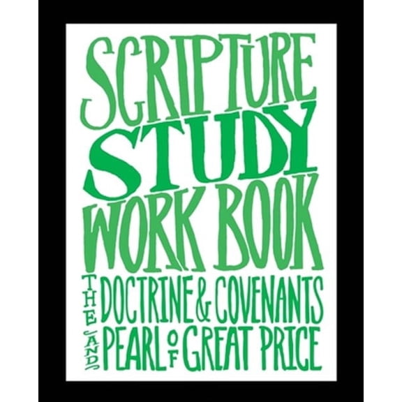 Doctrine & Covenants and the Pearl of Great Price