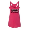 thumbnail image 2 of I Turn Woods Into Things Superpower Woodworker Pop Culture Tri-Blend Racerback Tank Top, Shocking Pink, Large, 2 of 3