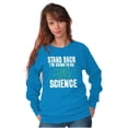 thumbnail image 3 of Im Going Do Science Funny Nerdy Geeky Sweatshirt for Men or Women Brisco Brands S, 3 of 6