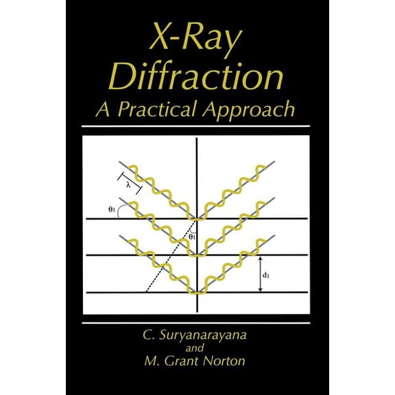X-Ray Diffraction: A Practical Approach, (Paperback)