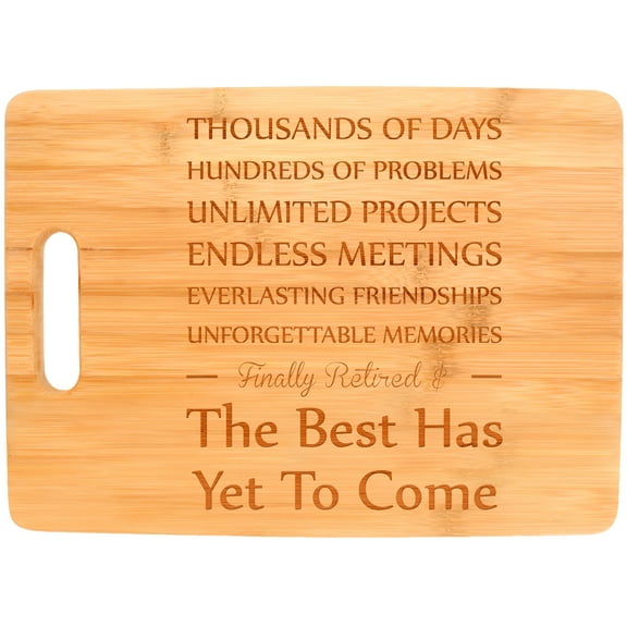 ThisWear Retirement Gift Finally Retired Best Has Yet to Come Retiring Presents Rectangle Bamboo Cutting Board