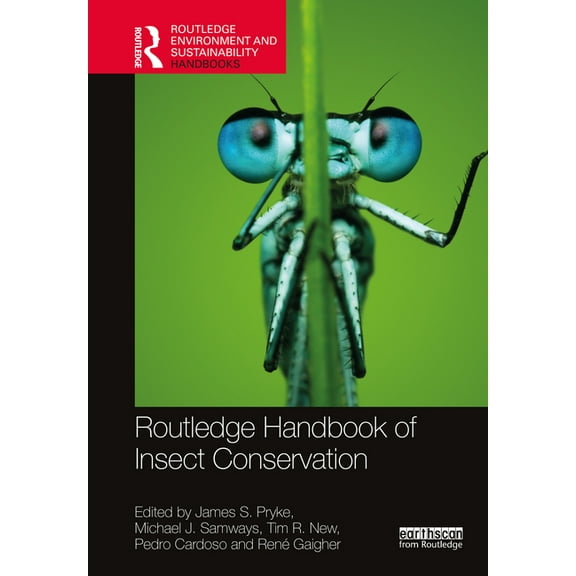 Routledge Environment and Sustainability Routledge Handbook of Insect Conservation, (Hardcover)