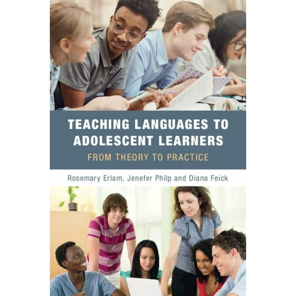 Teaching Languages to Adolescent Learners, (Paperback)