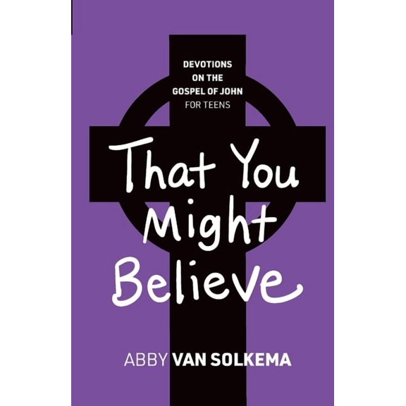 That You Might Believe, (Paperback)