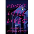 thumbnail image 2 of Pre-Owned Perfect Little Lives (Paperback) 1525805053 9781525805059, 2 of 2
