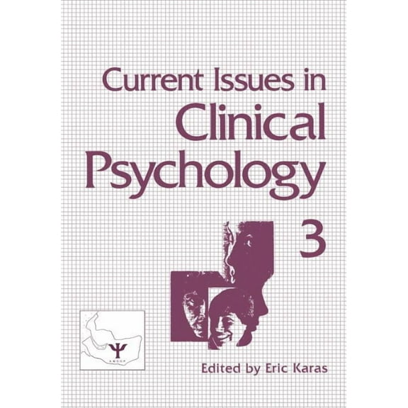 Current Issues in Clinical Psychology: Volume 3, (Paperback)