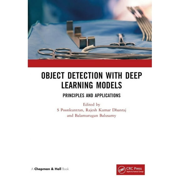 Object Detection with Deep Learning Models: Principles and Applications, (Hardcover)