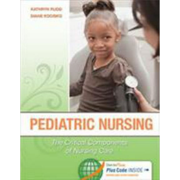 Pre-Owned Pediatric Nursing: The Critical Components of Nursing Care (Hardcover) 0803621795 9780803621794