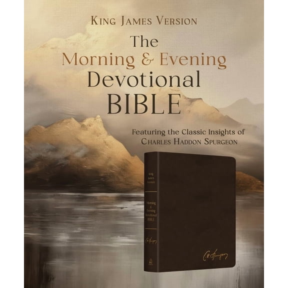 Charles Spurgeon's Morning & Evening Devotional Bible KJV [Espresso Brown Signature]: Featuring the Complete Text of the, (Hardcover)