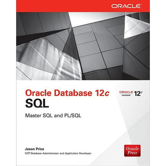 Oracle Database 12c SQL, (Paperback)